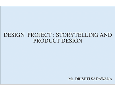 Storytelling and Design Research