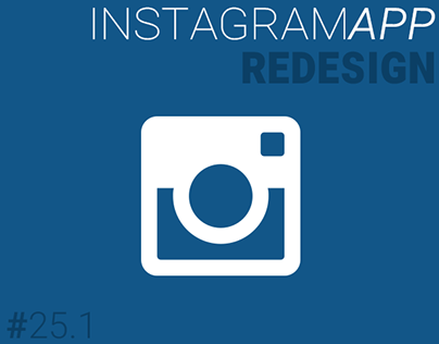 Instagram Material Redesign (Part 1)