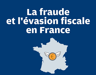 Animation : la fraude et l'évasion fiscale en France