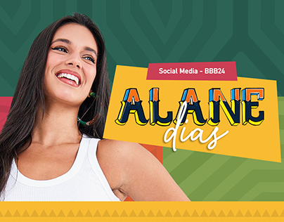 Alane Dias (BBB 24) | IDENTIDADE VISUAL E SOCIAL MEDIA