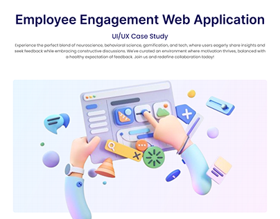 Project thumbnail - UX Case Study - Employee Engagement Web Application