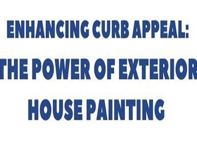The Power of Exterior House Painting