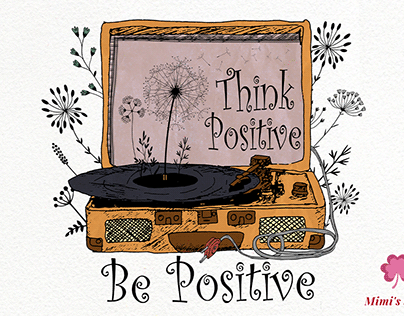 Think Positive Be Positive Sublimation