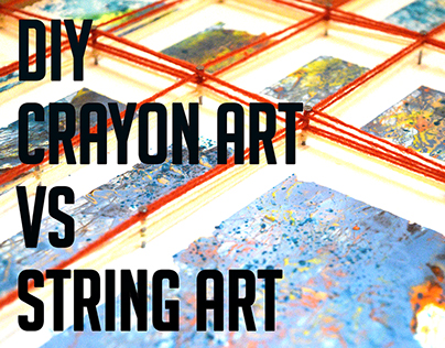 DIY : Crayon Art VS String Art
