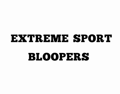 extreme sport bloopers
