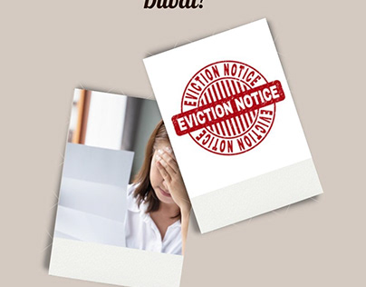 Need to Issue an Eviction Notice in Dubai?