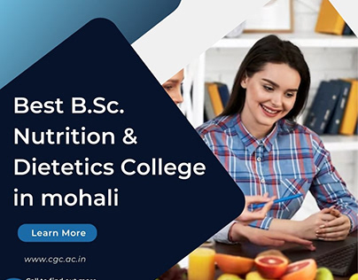 Best B.Sc. Nutrition & Dietetics College in Mohali