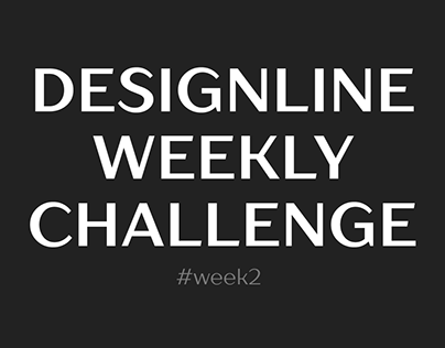 DesignLine Weekly Challenge. Week 2