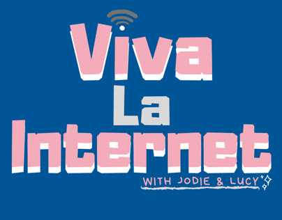 Viva La Internet