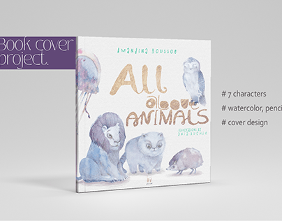 "All about animals". BOOK COVER DESIGN