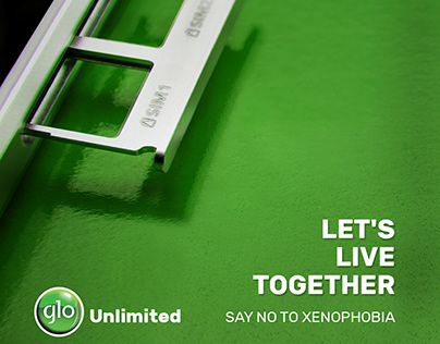 Glo Say No To Xenophobia AD