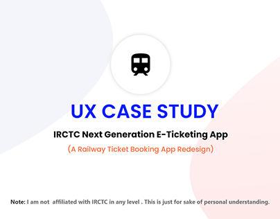 IRCTC User Research and App Redesigning
