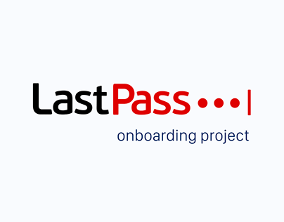 LastPass Onboarding redesign