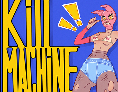 KILL MACHINE
