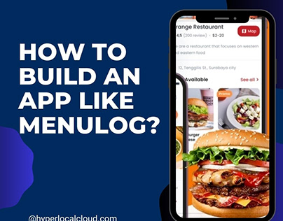 How To Build An App Like Menulog?