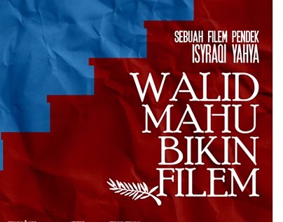 Walid Mahu Bikin Filem (2014) [Film poster]