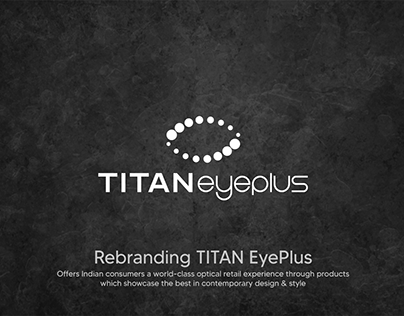 Rebranding- TITAN EyePlus
