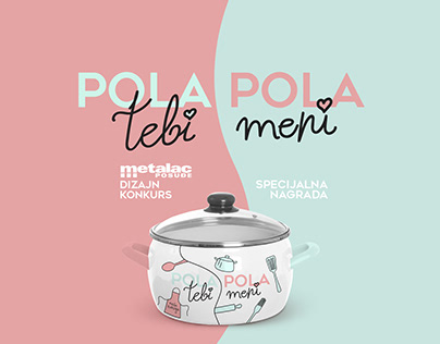 POLA TEBI - POLA MENI | Awarded design
