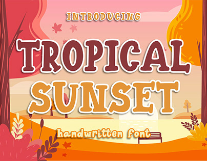 Tropical Sunset - Playful Display Font