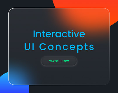 Interactive UI Concepts