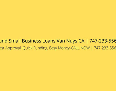 Fund Small Business Loans Van Nuys CA