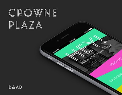 Crowne Plaza Rebrand - D&AD Brief 2017