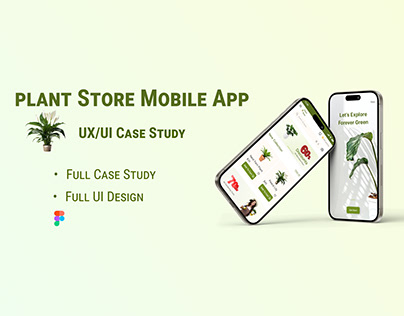 Plant Store Mobile App Case Study