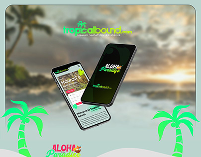Tropical Bound - Website and Mobile Screens View