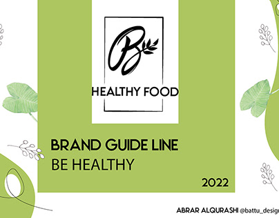 Brand Guide Line Be Healthy Food