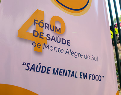 4º Fórum de Saúde de Monte Alegre do Sul