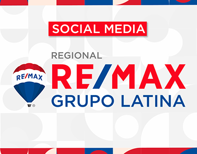 Social Media RE/MAX Grupo Latina