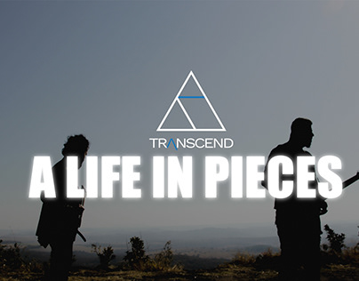 Transcend - A LIfe in Pieces