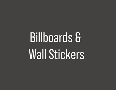 Billboards & Stickers