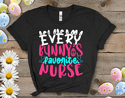 Every Bunny's Favorite Nurse T-shirt Design