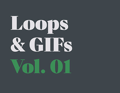 Loops & GIFs Vol. 01