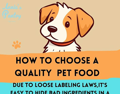How To Choose A Quality pet Food - Annie's Pantry