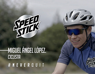 SPEED STICK / MIGUEL ÁNGEL LÓPEZ #NeverQuit