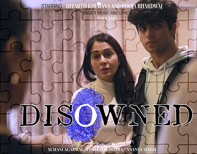 Project thumbnail - Music Video- DISOWNED