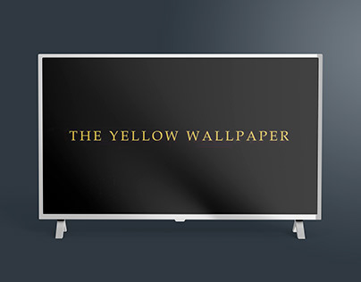 Cinematography- "The Yellow Wallpaper"