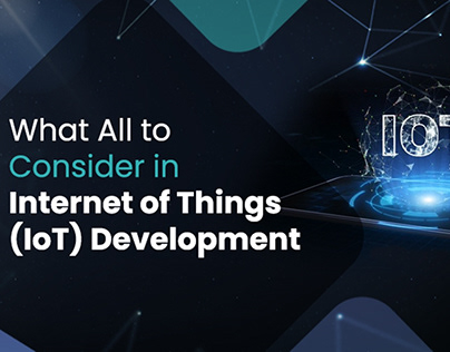 IoT Development: Things to Consider