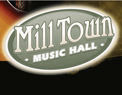 Mill Town Music Hall Billboard