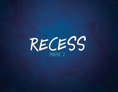 Recess Mk2