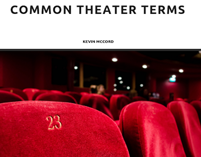 Kevin McCord NYC discusses common theater terms
