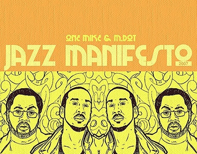 Jazz Manifesto by One Mike & M.Dot