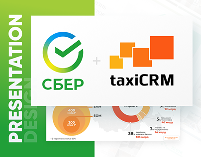 PRESENTATION DESIGN / Дизайн презентации taxiCRM+Sber