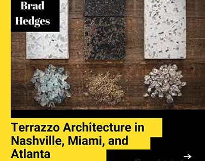Terrazzo Architecture in Miami - Brad Hedges