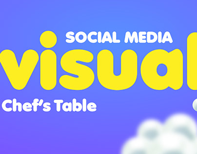 Social Media 2020 | Chef's Table