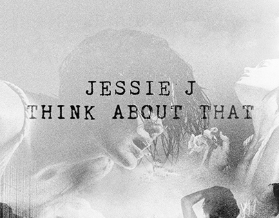 Jessie J - Think About That Poster