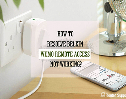 How to Resolve Belkin Wemo Remote Access not Working