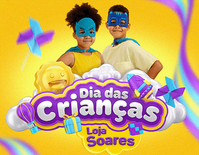 Campanha Dia das Crianças 2022 - Loja Soares